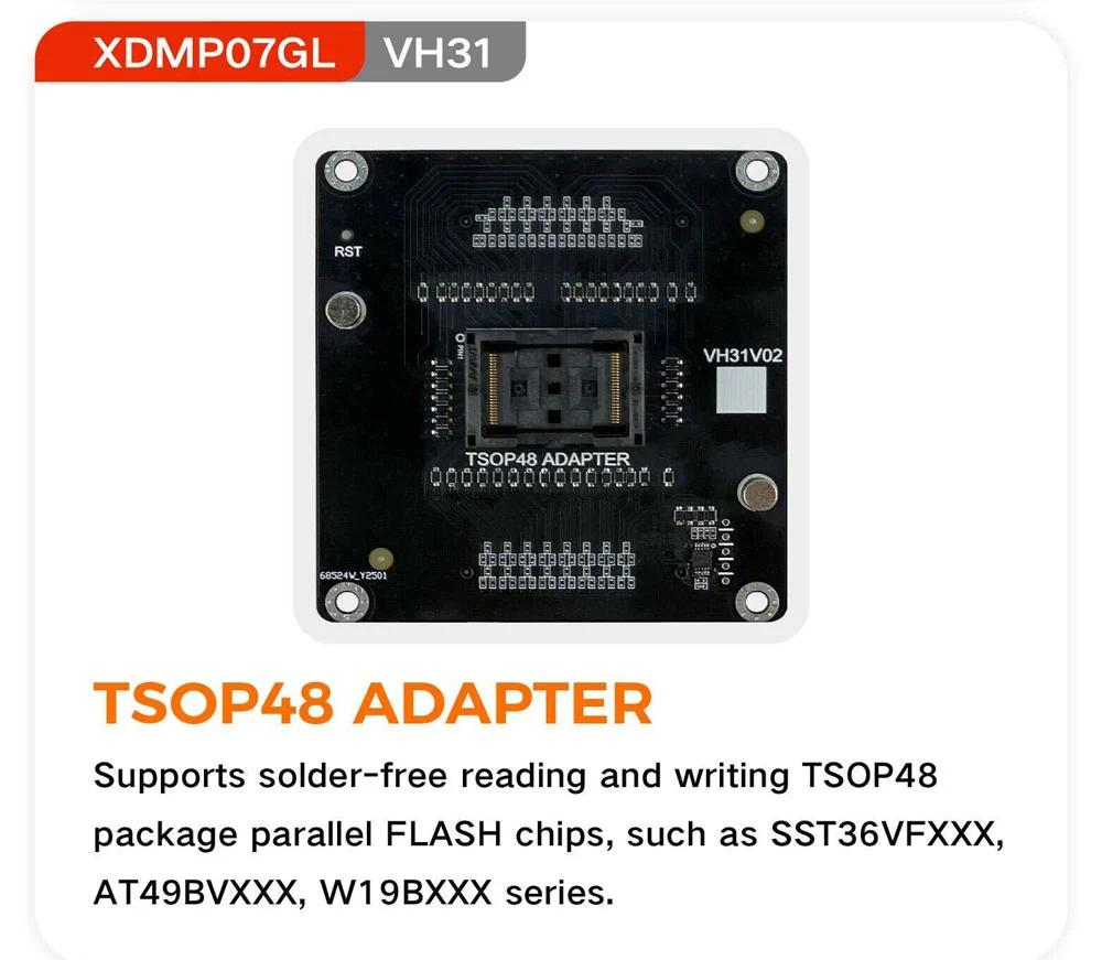 XHORSE XDMPO7GL VH31 TSOP48 for Multi Prog Programmer - Product feature detail 1