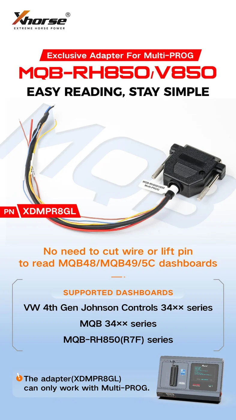 Xhorse XDMPR8GL MQB-RH850/V850 Adapter for Xhorse MULTI-PROG - Adapter and connection details